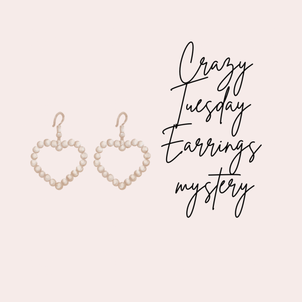 EARRING CRAZY TUESDAY MYSTERY